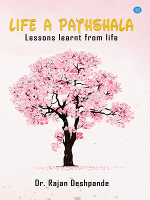 cover image of Life a Pathshala